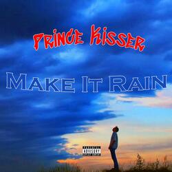 Make It Rain
