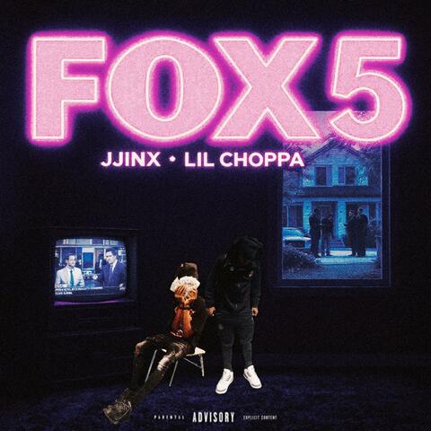 Fox 5 (feat. JJinx)