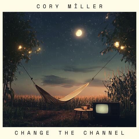 Change The Channel