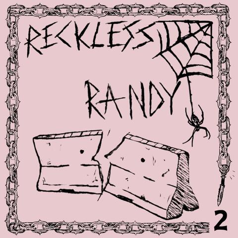 Reckless Randy II