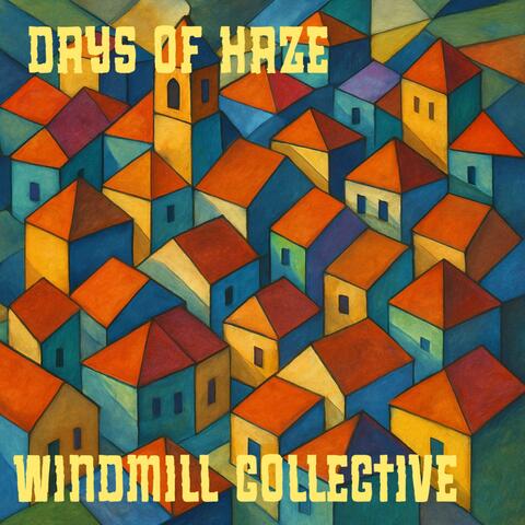 Days of Haze