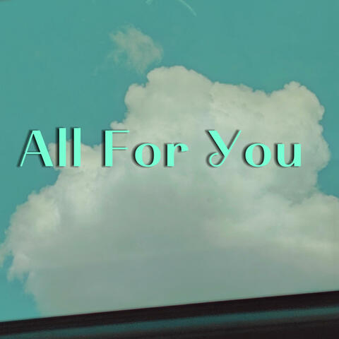 All For You
