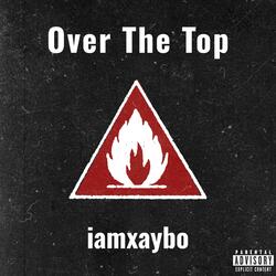 Over the top