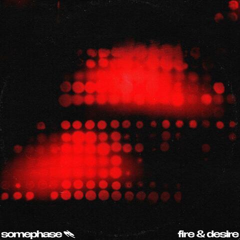 Fire & Desire
