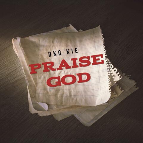 PRAISE GOD