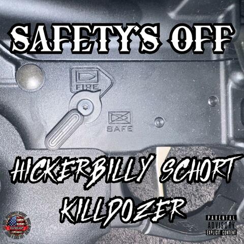 Safety's Off (feat. Killdozer)