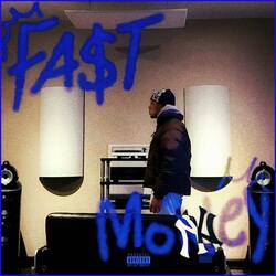 FAST MONEY (feat. Bankroll.mic)