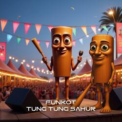 Funkot Tung Tung Sahur