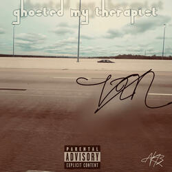 Ghosted my therapist (feat. Facey)