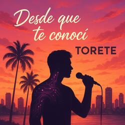 Desde que te conoci