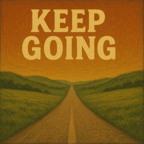 Keep Going