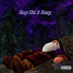 Rap Shi 2 Eazy