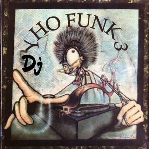 Dj Yhofunk 3