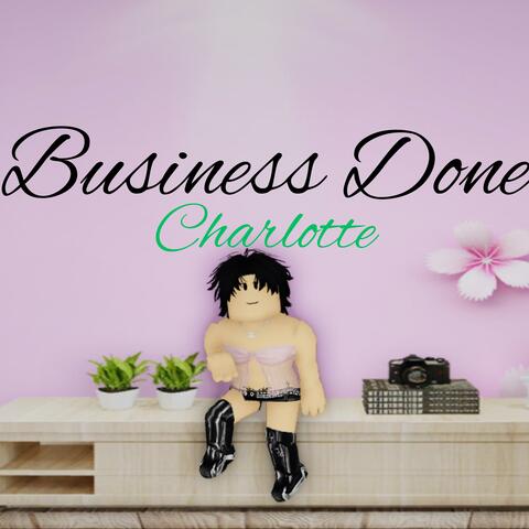 Business Done