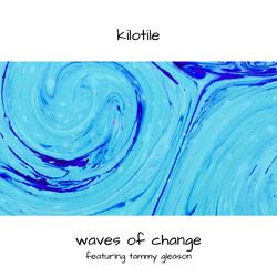 Waves of Change (feat. Tammy Gleason)