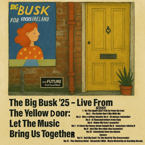 The Big Busk '25 Live From The Yellow Door: Let The Music Bring Us Together