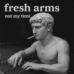 Not My Time