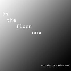 On the floor now