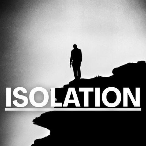 Isolation