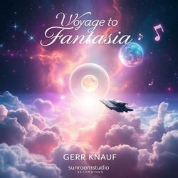 Voyage to Fantasia