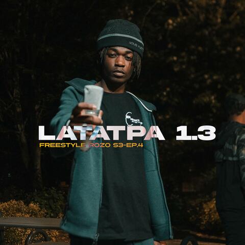 Latatpa (Freestyle ROZO (S3 EP.4)