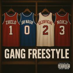 Gang Freestyle (feat. Nok3!, Jay Nasir & Gil2official)