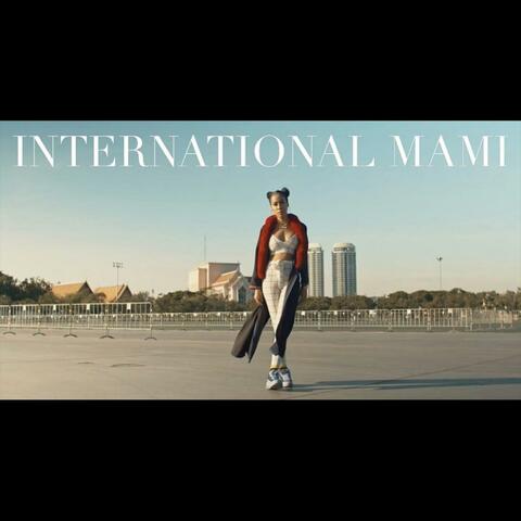 International Mami (feat. Twopee Southside)