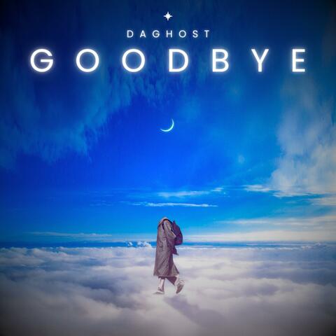 GOODBYE