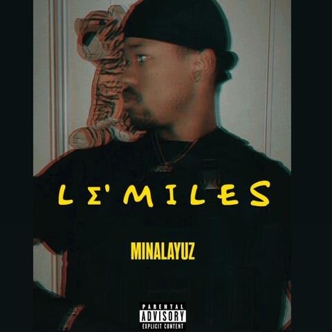 L Σ' M I L E S