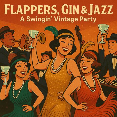 Flappers, Gin & Jazz