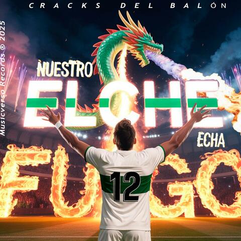 Nuestro Elche Echa Fuego (feat. Lylia Bassini) [90s Edit]