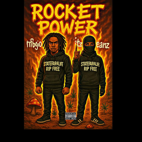 ROCKET POWER (feat. NFBGIO)
