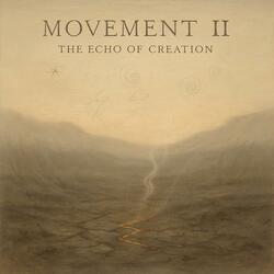 Movement II-Eternal Genesis:The Echo of Creation