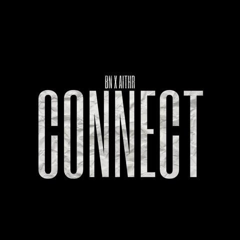 Connect (feat. AITHR)