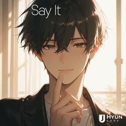 Say It