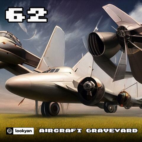 Aircraft Graveyard