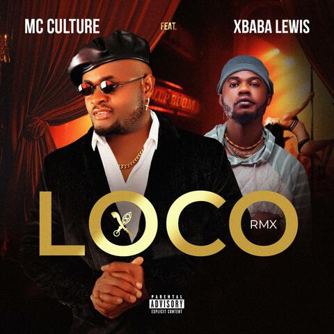 Loco (feat. Xbaba Lewis) [Remix]