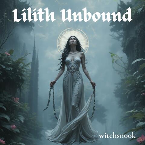 lilith Unbound