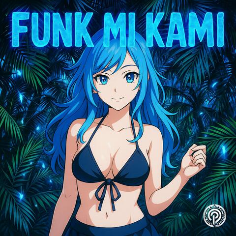FUNK MI KAMI