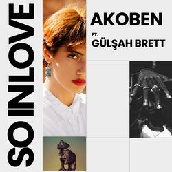 So in Love (feat. Gülşah Brett)