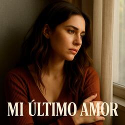 Mi Último Amor