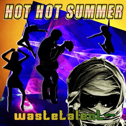 hot hot summer (extended version)