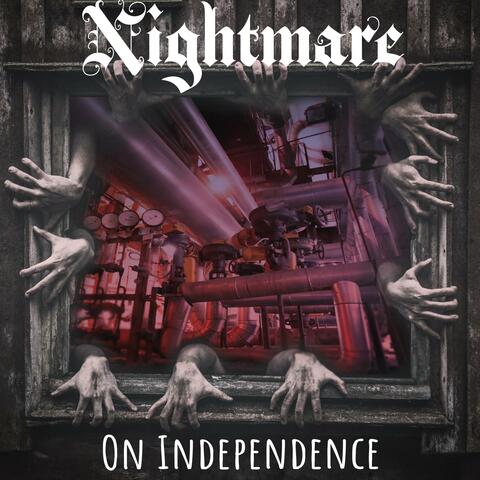 Nightmare On Independence