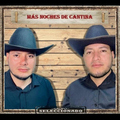 Más noches de cantina