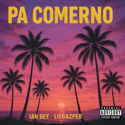 PA COMERNO (feat. LilGazper)