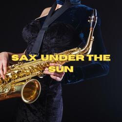 Sax under the sun
