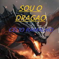 SOU O DRAGAO