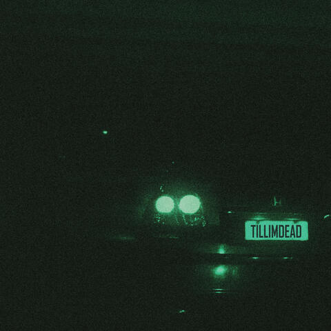 TILL I'M DEAD