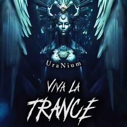Viva La Trance