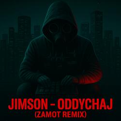 Jimson · Oddychaj (feat. DJ Supreme) (ZamoT Remix 2005)